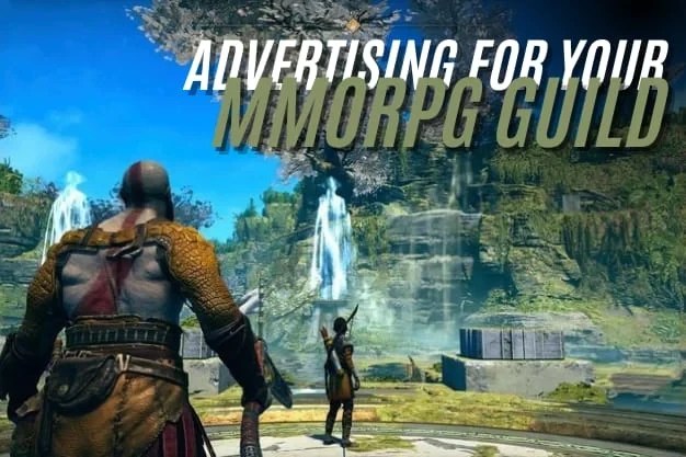 Advertising For Your MMORPG Guild 2 Advertising For Your MMORPG Guild